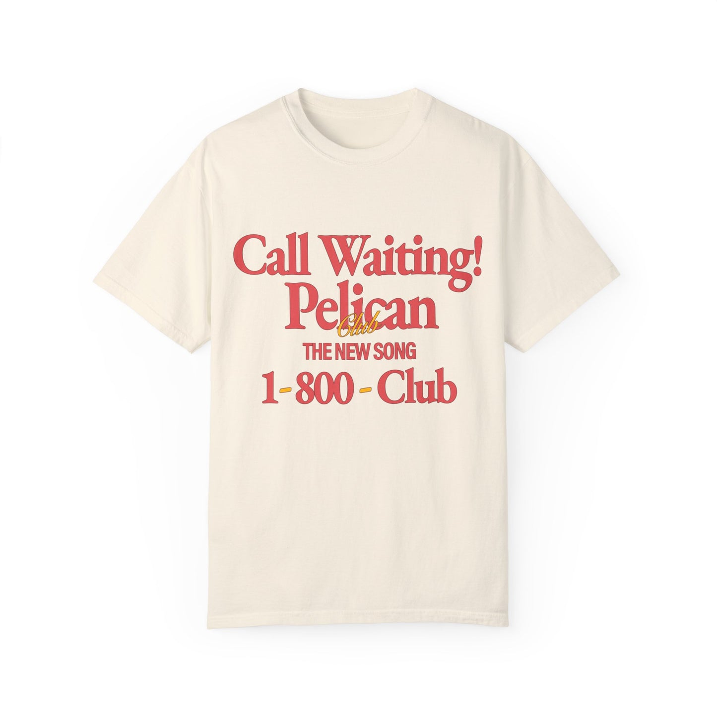 Call Waiting! - Comfort Colors Graphic Shirt